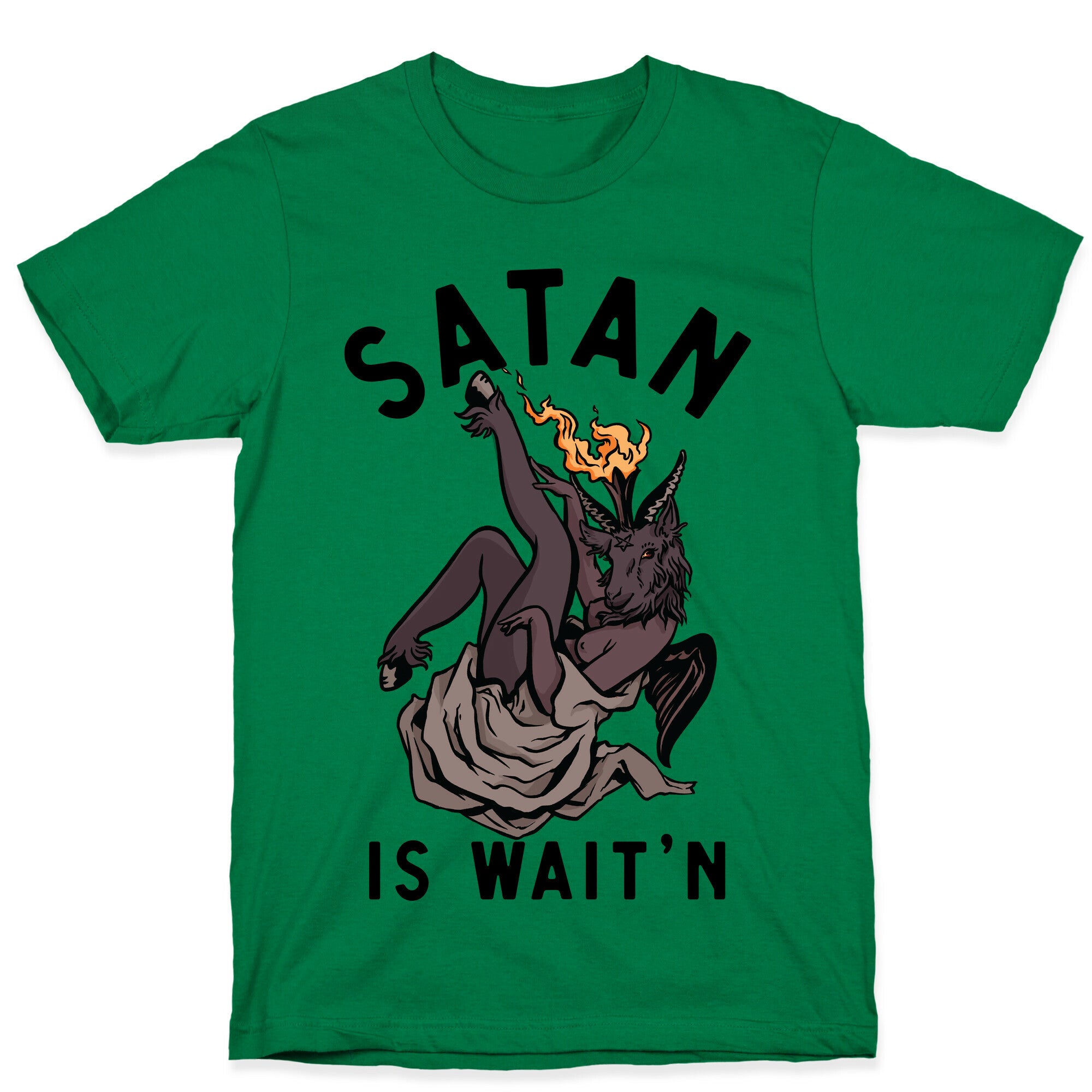 Satan Is Wait'n T-Shirt